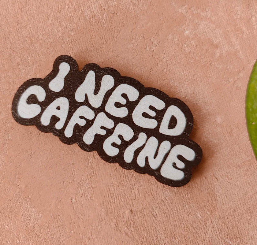 Pikku paperi I need caffeine x Droppari